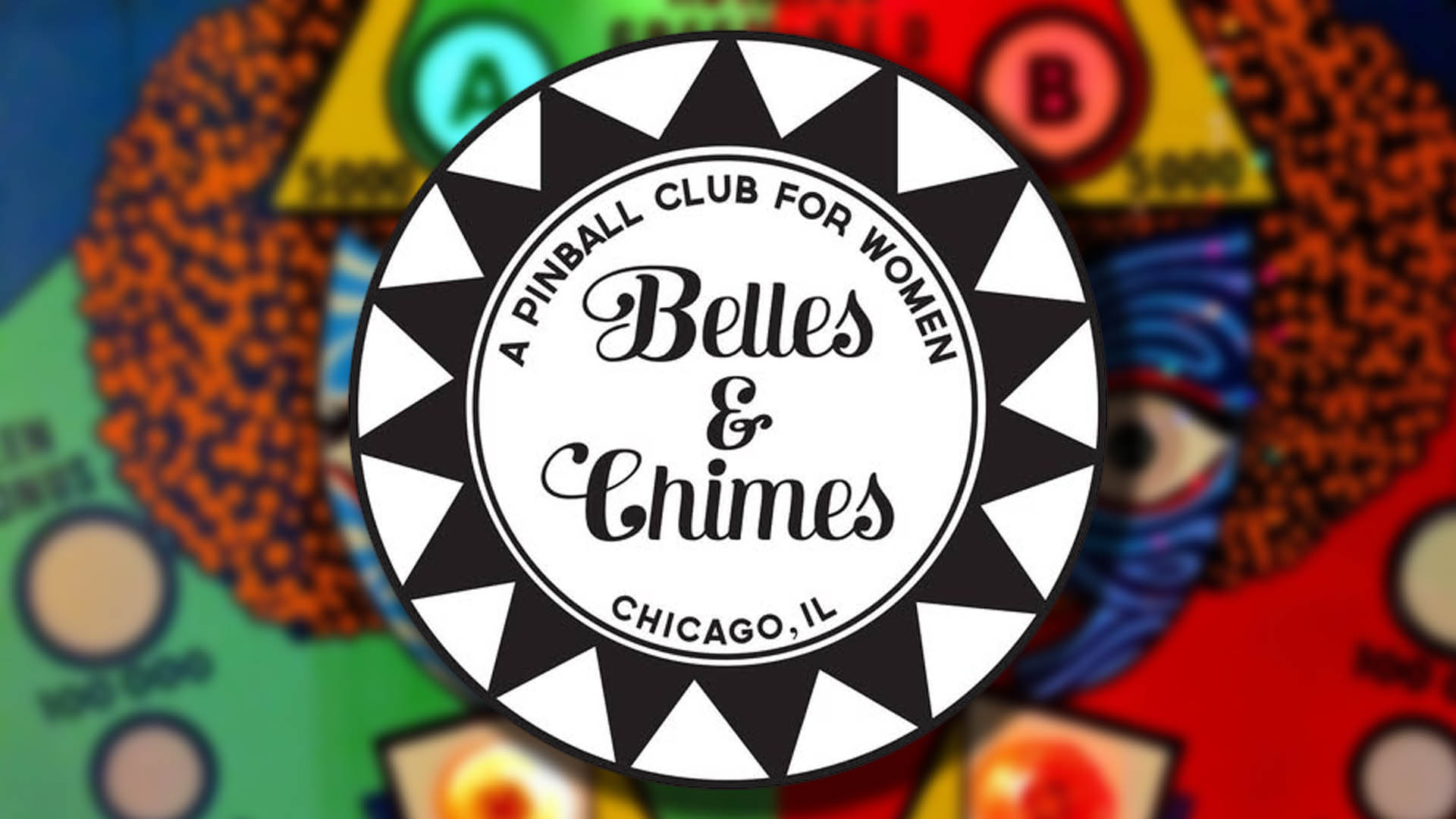 Belles & Chimes Chicago logo on a pinball backdrop